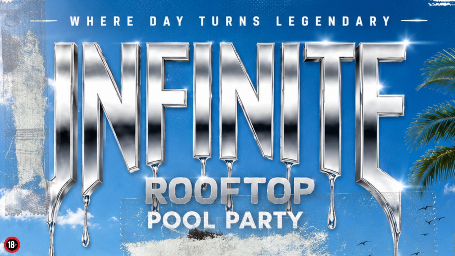 Infinite Pool Party title over Palace rooftop pool bar with water and blue sky elements in Miami Beach