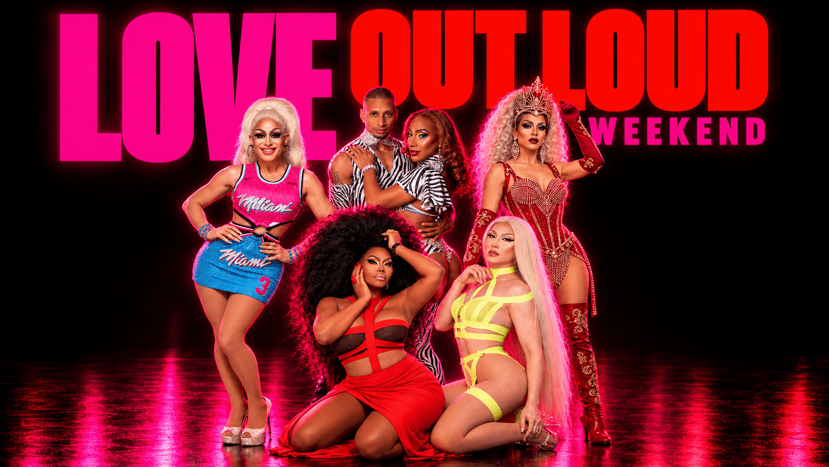 Five drag performers posing in colorful outfits beneath the pink and red Love Out Loud Weekend title for Palace South Beach Miami.