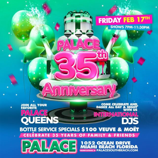 PALACE invites you to celebrate the momentous event that is our 35th anniversary!! We have some incredible moments with our legendary queens in store for you!

Book your tables on our website 
www.palacesouthbeach.com/book or 
Using the link in our bio